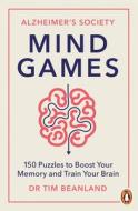 Mind Games di Alzheimer's Society, Dr Gareth Moore, Dr Tim Beanland edito da Cornerstone