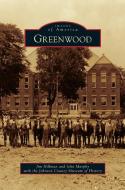 Greenwood di Jim Hillman, John Murphy edito da ARCADIA LIB ED