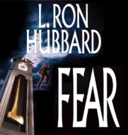 Fear di L. Ron Hubbard edito da Galaxy Audio