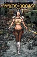 Wolfer, M: War Goddess di Mike Wolfer edito da Avatar Press