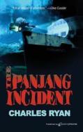 The Panjang Incident di Charles Ryan edito da Speaking Volumes, LLC