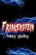 Frankenstein di Mary Shelley edito da Simon & Brown