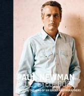 Paul Newman: Blue-Eyed Cool di James Clarke edito da ACC Art Books