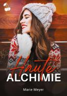 Haute Alchimie di Marie Meyer edito da Cherry Publishing