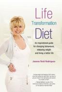 The Life Transformation Diet di Joanne Reid Rodrigues edito da Findhorn Press Ltd.