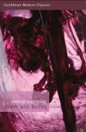 Water with Berries di George Lamming edito da PEEPAL TREE PR