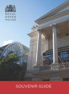 The Royal Opera House Guidebook di Royal Opera House edito da OBERON BOOKS