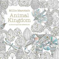 Millie's Animal Kingdom di Millie Marotta edito da Pavilion Books Group Ltd.