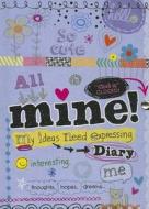 Mine Diary di Nancy Panaccione edito da FINE PRINT PUB CO