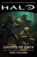 Halo: Ghosts of Onyx di Eric Nylund edito da GALLERY BOOKS