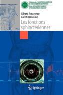 Les Fonctions Sphincteriennes di Gerard Amarenco, A. Chantraine edito da Springer Editions