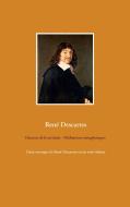 Discours de la méthode - Méditations métaphysiques di René Descartes edito da Books on Demand
