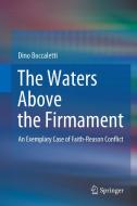 The Waters Above the Firmament di Dino Boccaletti edito da Springer International Publishing
