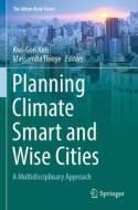 Planning Climate Smart And Wise Cities edito da Springer Nature Switzerland AG