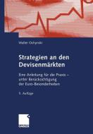 Strategien an den Devisenmärkten di Walter Ochynski edito da Gabler Verlag