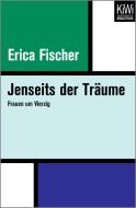 Jenseits der Träume di Erica Fischer edito da Kiepenheuer & Witsch GmbH