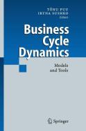 Business Cycle Dynamics edito da Springer Berlin Heidelberg