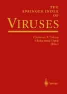 The Springer Index of Viruses [With CDROM] di Christian A. Tidona, Gholamreza Darai edito da Springer