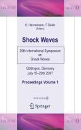 Shock Waves edito da Springer-verlag Berlin And Heidelberg Gmbh & Co. Kg