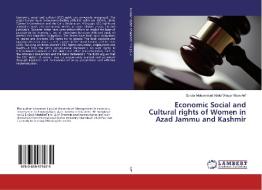 Economic Social and Cultural rights of Women in Azad Jammu and Kashmir di Sardar Muhammad Abdul Waqar Khan Arif edito da LAP Lambert Academic Publishing