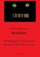 Nachttiere di Volker Hagelstein edito da Edition Leselupe