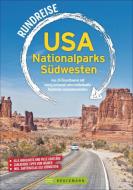 Rundreise USA Nationalparks Südwesten di Marion Landwehr edito da Bruckmann Verlag GmbH