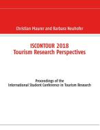 Iscontour 2018 Tourism Research Perspectives di Barbara Neuhofer edito da Books on Demand