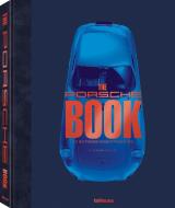 The Porsche Book, Extended Edition di Frank M. Orel edito da teNeues Media