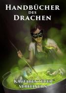 Handbücher des Drachen: Kaufabenteuer verfeinern di Lars-Hendrik Schilling edito da Ulisses Spiel & Medien