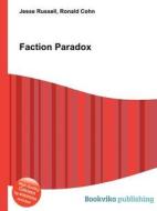 Faction Paradox edito da Book On Demand Ltd.