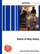 Battle Of Marj Dabiq edito da Book On Demand Ltd.