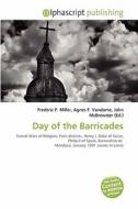 Day Of The Barricades edito da Alphascript Publishing