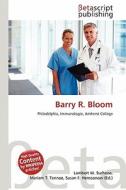 Barry R. Bloom edito da Betascript Publishing