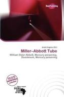 Miller-abbott Tube edito da Duct Publishing