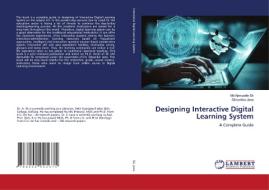 Designing Interactive Digital Learning System di Md Ajimuddin Sk, Sibsankar Jana edito da LAP LAMBERT Academic Publishing