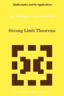 Strong Limit Theorems di Lin Zhengyan, Lu Zhuarong edito da Springer Netherlands