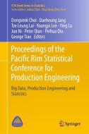 Proceedings of the Pacific Rim Statistical Conference for Production Engineering edito da Springer Singapore