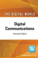 Digital Communications, Revised Edition di Ananda Mitra edito da CHELSEA HOUSE PUB