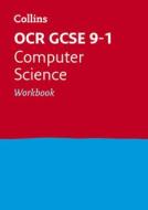 Ocr Gcse 9-1 Computer Science Workbook di Collins GCSE, Paul Clowrey edito da Harpercollins Publishers