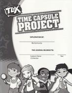 Timelinks, Grade 3 Tlx Time Capsule Project di McGraw-Hill Education edito da MCGRAW HILL BOOK CO