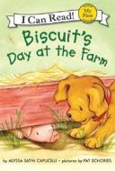 Biscuit's Day at the Farm di Alyssa Satin Capucilli edito da HarperCollins Publishers