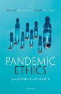 Pandemic Ethics edito da OUP Oxford