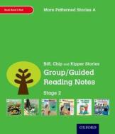 Oxford Reading Tree: Level 2: More Patterned Stories A: Group/guided Reading Notes di Roderick Hunt, Thelma Page edito da Oxford University Press