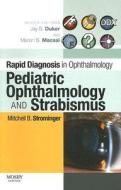 Pediatric Ophthalmology And Strabismus di Mitchell B. Strominger edito da Elsevier - Health Sciences Division