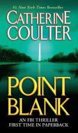 Point Blank di Catherine Coulter edito da JOVE