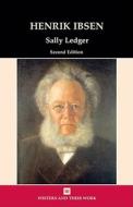 Henrik Ibsen di Sally Ledger edito da Northcote House Publishers Ltd