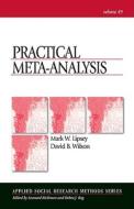 Practical Meta-Analysis di Mark W. Lipsey edito da SAGE Publications, Inc