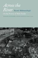Across the River di Rusmir Mahmutcehajic edito da Fordham University Press