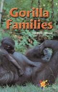 Gorilla Families di Claudia C. Diamond edito da Rosen Publishing Group
