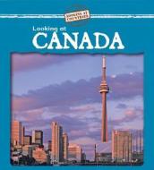 Looking at Canada di Kathleen Pohl edito da Gareth Stevens Publishing